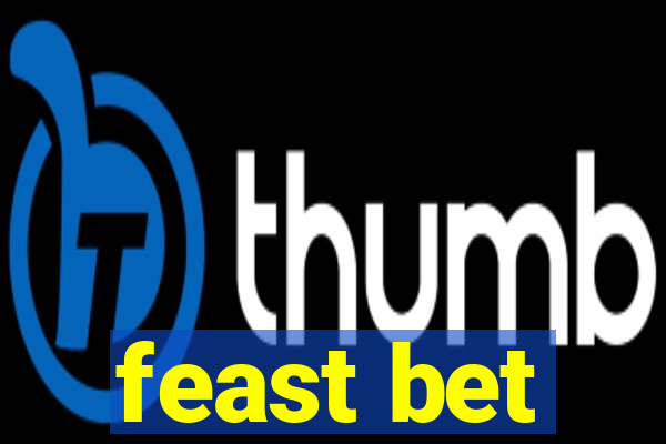 feast bet